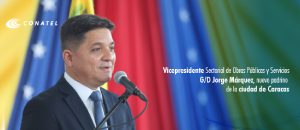 Vicepresidente Sectorial de Obras Públicas y Servicios G/D Jorge Márquez, nuevo padrino de la ciudad de Caracas